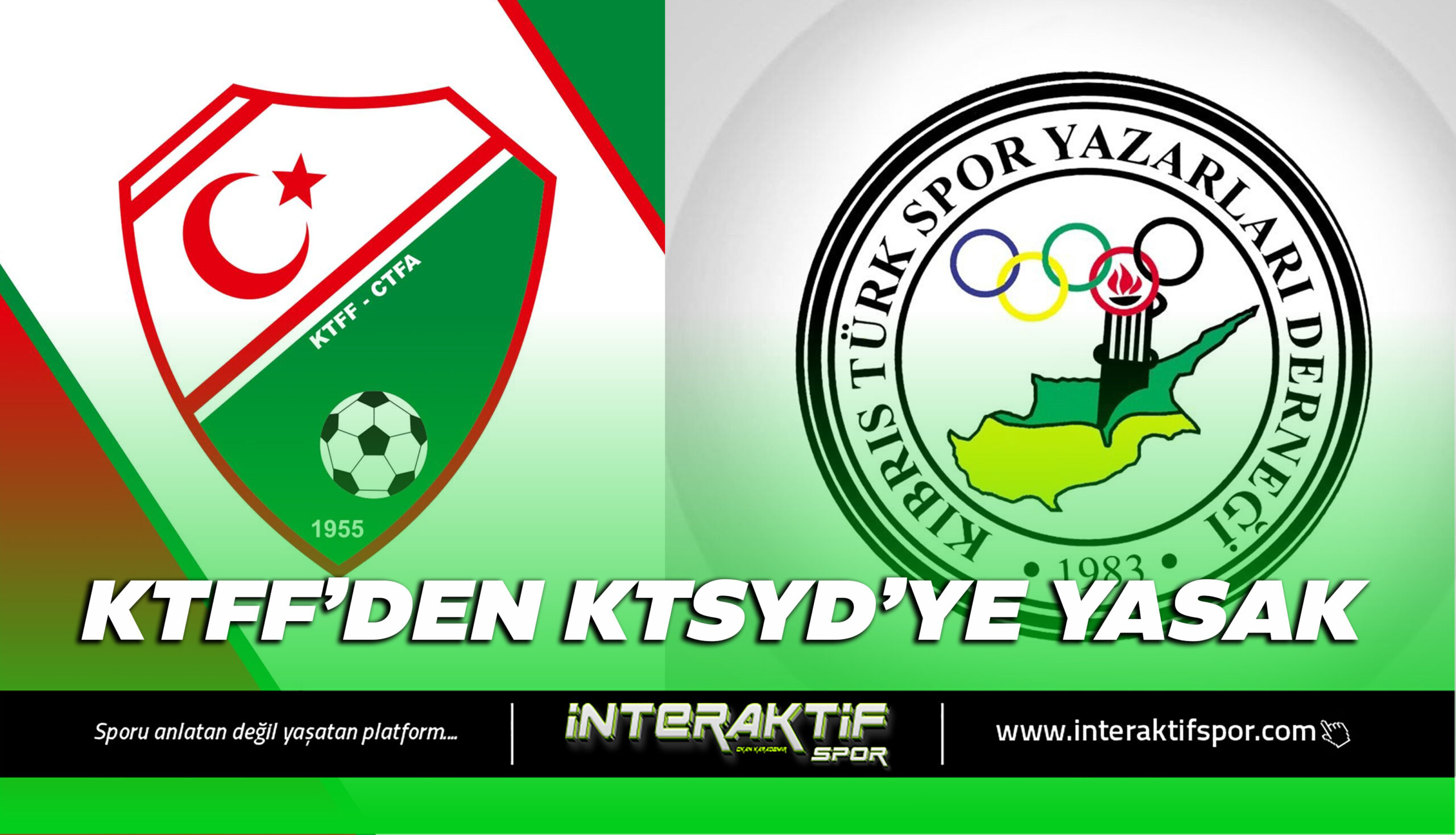 KTFF, tüm futbol kulüplerinin KTSYD Kupası organizasyonuna katılmasını engelledi.