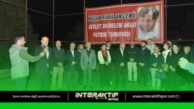 Hasan Ramadan Cemil 15.Devlet Daireleri Futbol Turnuvası başlıyor.