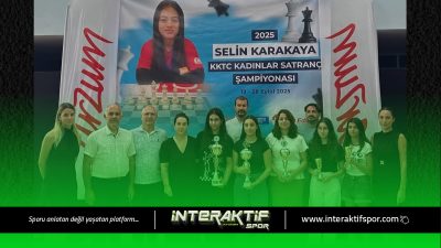 2025 KKTC Selin Karakaya Kadınlar Satranç Şampiyonu Destina Çıka oldu.