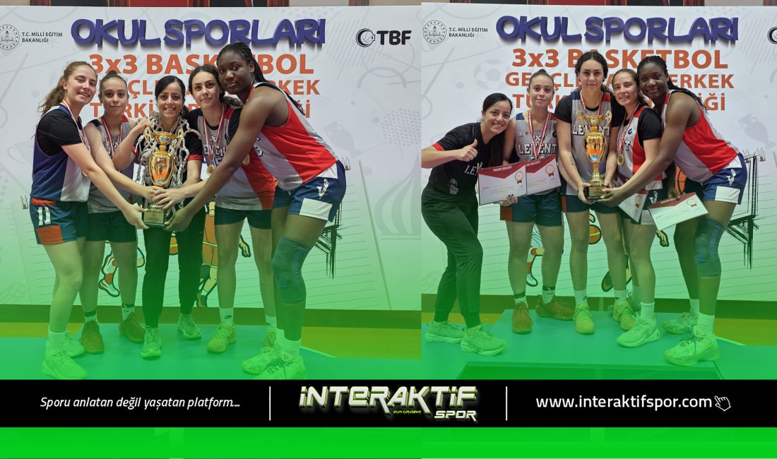 Okul sporlarında Levent Kolej 3X3 genç kız takımı, Türkiye şampiyonu